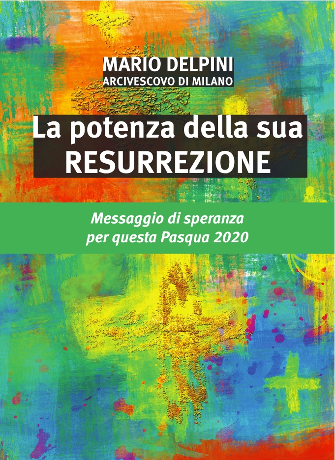 Messaggio per la Pasqua 2020 Arcivescovo1